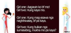 Basag !! haha .. http://www.jennibailey.com/tagalog-jokes-quotes/banat ...