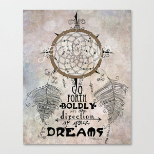 ... Boldly - STRETCHED CANVAS print, dream catcher print, quote on canvas