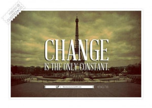 change is the only constant quote