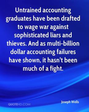 Untrained accounting graduates have been drafted to wage war against ...