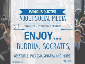 Famous Social Media Quotes You Probably Missed