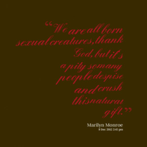 Quotes About: femininity