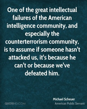 One of the great intellectual failures of the American intelligence ...