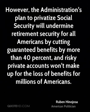 plan to privatize Social Security will undermine retirement security ...