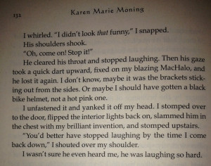 ... bike helmet, not a hot pink one.” ― Karen Marie Moning, Faefever