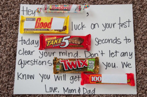 candy letter to wish your kiddos good luck on tests.