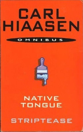 Start by marking “Striptease: AND Native Tongue” as Want to Read: