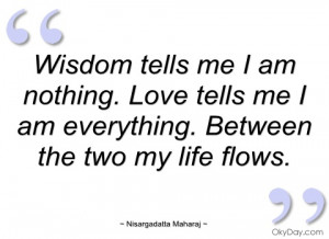 wisdom tells me i am nothing