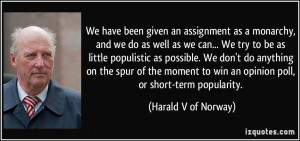 Harald V of Norway Quote