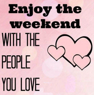 weekend-quotes-positive-inspiring-sayings-enjoy