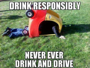 Drink Responsibly