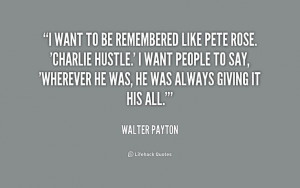 walter payton quotes