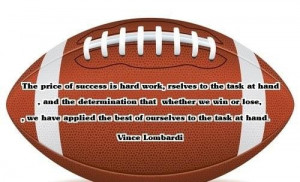 Famous vince lombardi quotes and sayings motivational success work