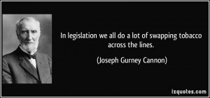 More Joseph Gurney Cannon Quotes