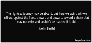 More John Barth Quotes