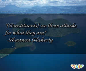 Constituents ] see these attacks for what they are.