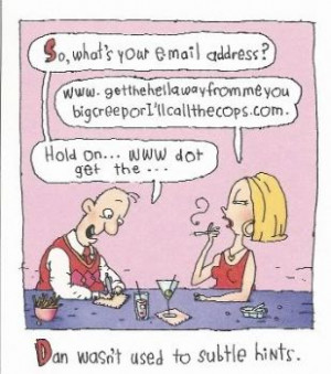 Some People Just Can't Take a Hint