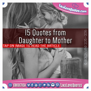 15-Quotes-from-Daughter-to-Mother.jpg