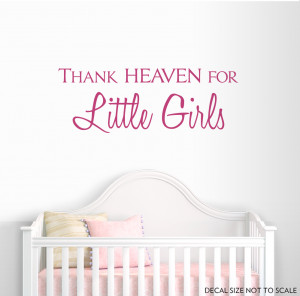 pink 18 thank heaven for little girls wall quote decal