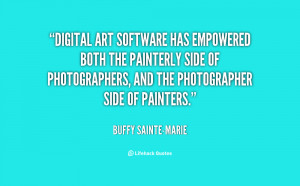 quote-Buffy-Sainte-Marie-digital-art-software-has-empowered-both-the ...
