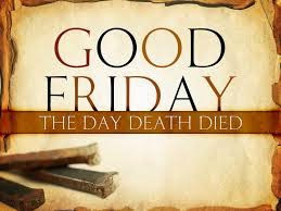 Good Friday Quotes And Sayings