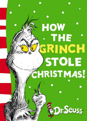 How the Grinch Stole Christmas! : Yellow Back Book - Dr. Seuss