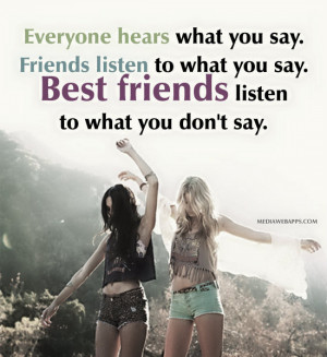 hears-what-you-say-friends-listen-to-what-you-say-best-friends-listen ...