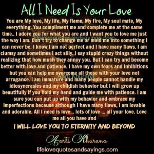 All I Need Is Your Love - Love Quotes And Sayings