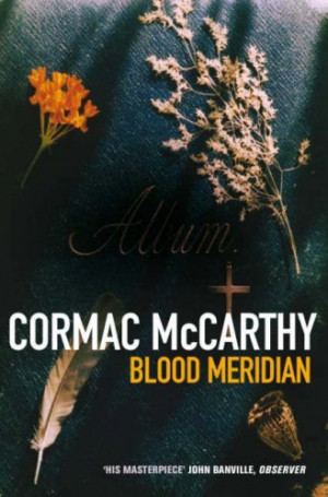 Literature: Blood Meridian