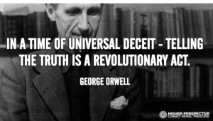 10 George Orwell Quotes That Perfectly Predicted Life In Modern ...