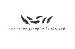 feathers, quote, quotes, sad, young
