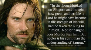 ... Legolas about Aragorn, The Return of the King, Book V, The Last Debate