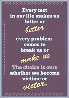 ... is ours whether we become victim or victor. #Quotes #Inspiration