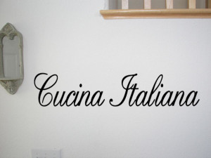 Details about CUCINA ITALIANA Vinyl Wall Quote Decal Italian Kitchen