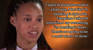 Brittney Griner Quotes