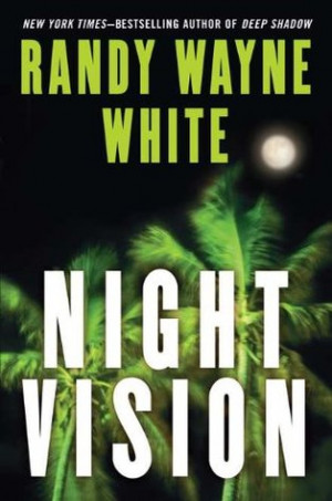 Start by marking “Night Vision (Doc Ford Mystery #18)” as Want to ...