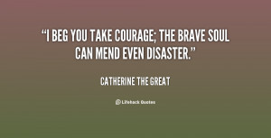 quotes about bravery and courage