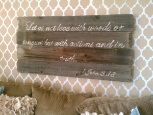 reclaimed fence wood sign tutorial scripture sign wood