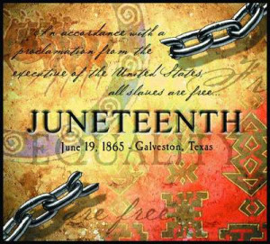 JUNETEENTH: KNOW YOUR HISTORY-June 19, 1865-African-American ...