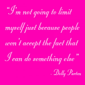 Dolly Parton Inspirational Quotes