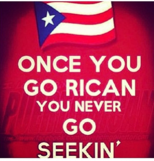 ... Rican Pride, Puerto Rican Quote, Puerto Ricoboricuawepa, Puerto Rican