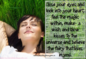 inspirational quotes_close your eyes and feel the magic
