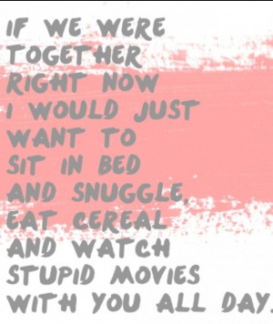 If we were together...