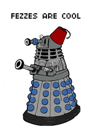 Scott Barker › Portfolio › Dalek doctor who fez's are cool POSTER