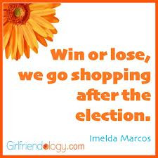 Win Or Lose, We Go Shopping After The Election ” - Imelda Marcos ...