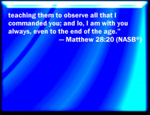 Matthew 28:20 Bible Verse Slides