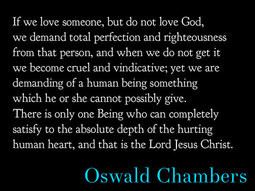 Quote above by Oswald Chambers on love. 