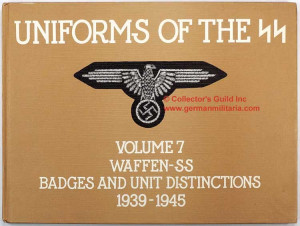 R001067 UNIFORMS OF THE SS VOL 7 WAFFEN SS BADGES AND UNIT