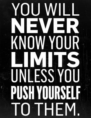Push Yourself Quotes