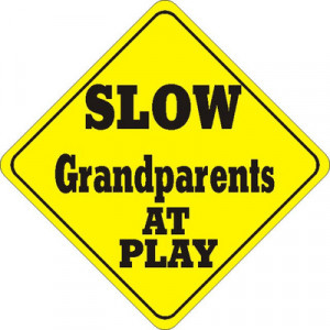 Grandparents... we love being one and our grandkids love having them ...